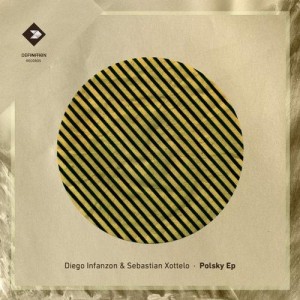 Diego Infanzon, Sebastian Xottelo – Polsky EP [DEFD2081]