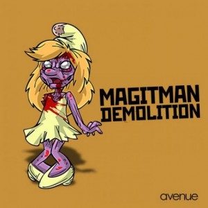 Magitman – Demolition [AVND202]