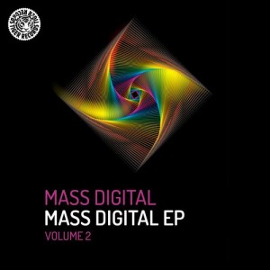 Mass Digital – Mass Digital EP (Vol. 2) [TIGER917BP]