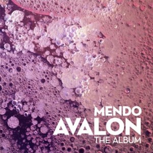 Mendo – Avalon [CR036]