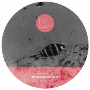 Monika Ross – Deliberate Misuse [MLTD0072D]