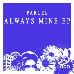 Parcel – Always Mine EP [LRD077]