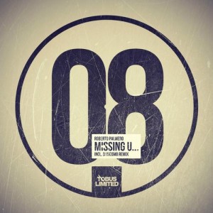 Roberto Palmero – Missing U.. [TBSLD08]