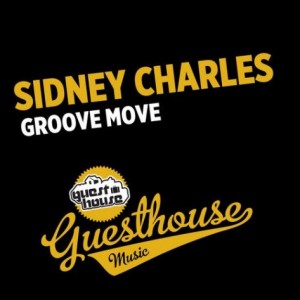 Sidney Charles – Groove Move Sidney Charles – Groove Move