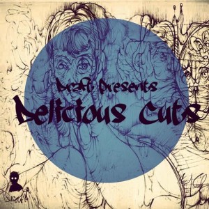 VA – Draft Presents Delicious Cuts [DRAFT049]