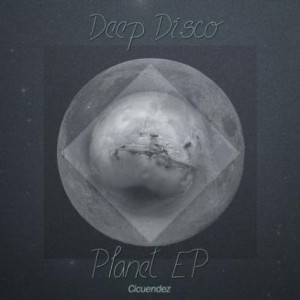 Cicuendez – Planet EP [DDM071]