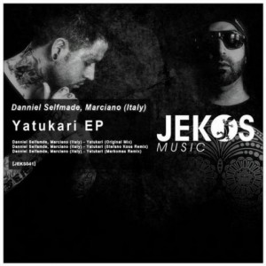 Danniel Selfmade, Marciano (italy) – Yatukari [JEKS041]