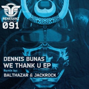 Dennis Bunas – We Thank U EP Dennis Bunas – We Thank U EP