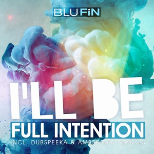 Full Intention – I’ll Be Full Intention – I’ll Be