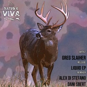Greg Slaiher – Liquid EP [NAT154]