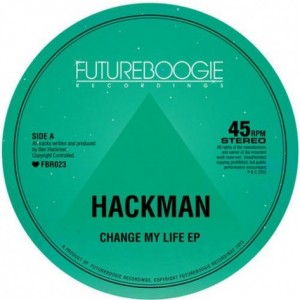 Hackman – Change My Life Hackman – Change My Life