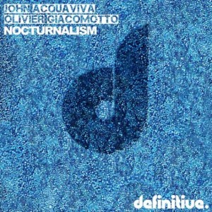 John Acquaviva, Olivier Giacomotto – Nocturnalism EP [DEFDIG1323]
