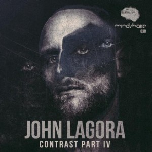 John Lagora – Contrast Part IV John Lagora – Contrast Part IV