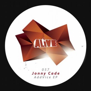 Jonny Cade – Addvice EP [ALIVE057]