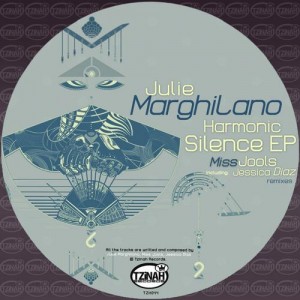 Julie Marghilano – Harmonic Silence EP Julie Marghilano – Harmonic Silence EP