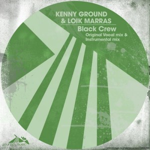 Kenny Ground, Loik Marras – Black Crew Kenny Ground, Loik Marras – Black Crew