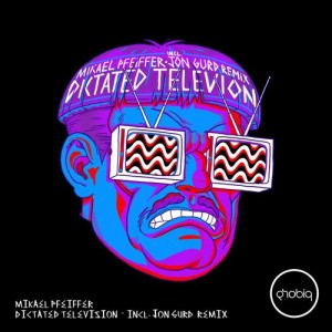 Mikael Pfeiffer – Dictated Television