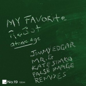 My Favorite Robot – Atomic Age Remix EP
