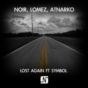 Noir, Lomez, Atnarko, Symbol – Lost Again [NMB053]