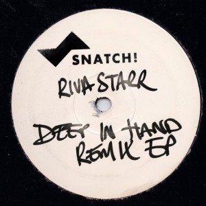 Riva Starr – Deep In Hand – Remix EP [SNATCH045]