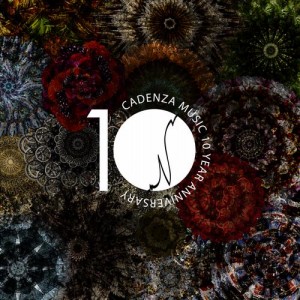 VA - Cadenza Music 10 Year Anniversary [CADCD14BP]