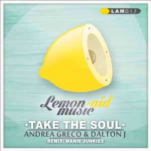 Andrea Greco, Dalton J – Take The Soul