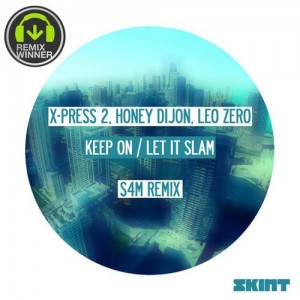 Honey Dijon, X-Press 2, Leo Zero – Let It Slam – Remix Competition Winner