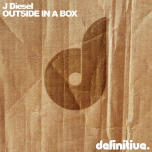 J Diesel – Outside In A Box J Diesel – Outside In A Box