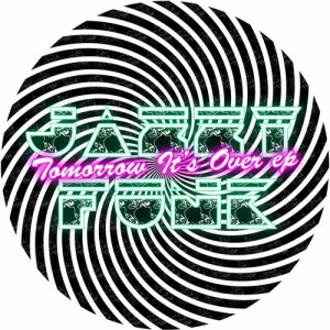 JazzyFunk – Tomorrow It’s Over EP [SLEAZY038]