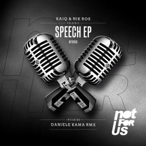 Kaiq & Nik Ros – Speech EP [NFU068]