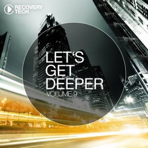 VA - Let’s Get Deeper Vol. 9 VA - Let’s Get Deeper Vol. 9