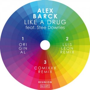 Alex Barck, Stee Downes – Like A Drug [SK275D]