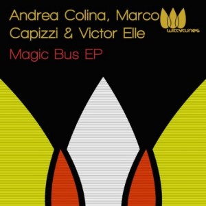 Andrea Colina, Marco Capizzi – Magic Bus [WT154]