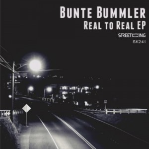 Bunte Bummler – Real To Real EP [SK241]