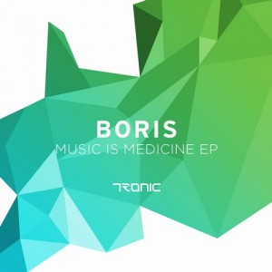 DJ Boris – Music Is Medicine EP [TR133]