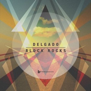 Delgado – Block Rocks [TRAX76901Z]