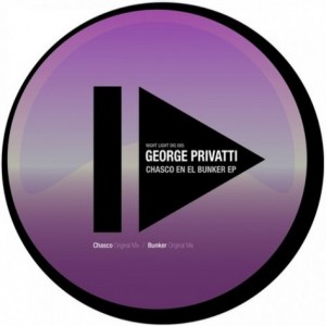 George Privatti – Chasco En El Bunker EP [NIGHTLIGHTDIG085]