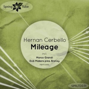 Hernan Cerbello – Mileage