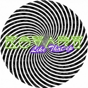 Kovary – Like That EP [SLEAZY039]