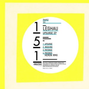 Leghau – Upsurge EP [TRAPEZ151]