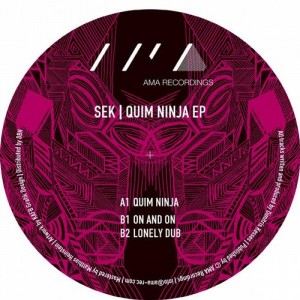 Sek – Quim Ninja EP [AMA014]
