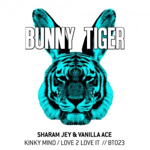 Sharam Jey, Vanilla Ace – Kinky Mind / Love 2 Love It