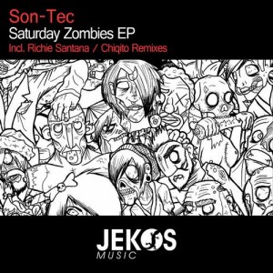 Son-Tec – Saturday Zombies [JEKS043]