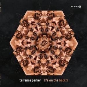 Terrence Parker – Life on the Back 9 [PLE653613]