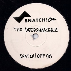 The Deepshakerz – Snatch! OFF06 The Deepshakerz – Snatch! OFF06