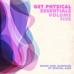 VA – Get Physical Essentials – Mixed & Compiled By Special Case, Vol. 5 [GPMCD082]