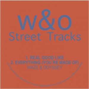 Waze & Odyssey – Real Good Like [WO007]