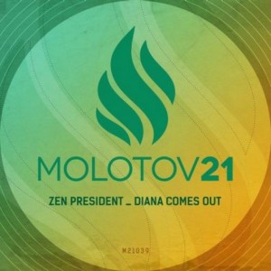 Zen President – Diana Comes Out [M21039]
