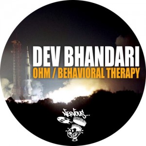 Dev Bhandari – Ohm / Behavioral Therapy [NER23212]