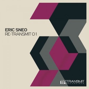 Eric Sneo – Re-Transmit 01[TRSMT015]